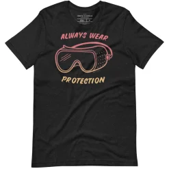 Cognitive Surplus Always Wear Protection - Lab Goggles Graphic Tee* Unisex Graphic Tees | Chemistry