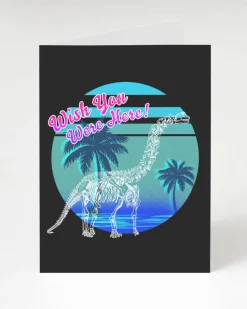 Cognitive Surplus Dinosaur Wish You Were Here Card - Dinosaur Card | * Greeting Cards