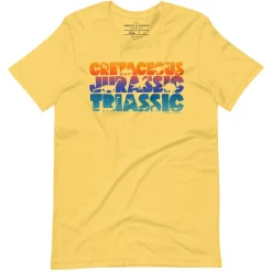 Cognitive Surplus Eras of Dinosaurs Graphic Tee* Unisex Graphic Tees