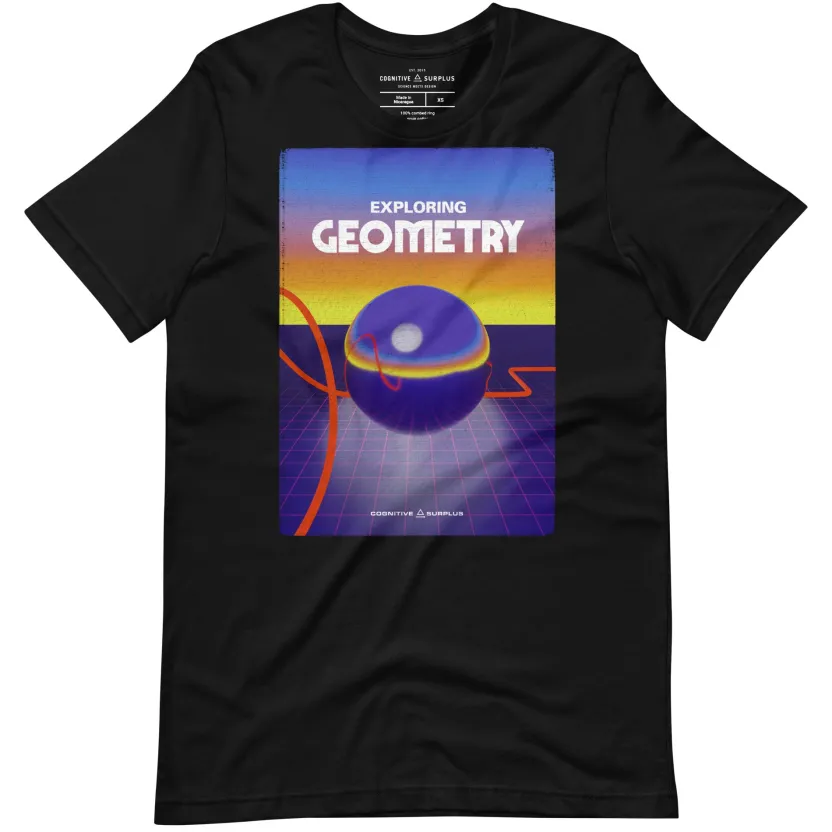Cognitive Surplus Exploring Geometry Graphic Tee* Unisex Graphic Tees | Math
