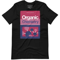 Cognitive Surplus Organic Chemistry Graphic Tee* Unisex Graphic Tees | Chemistry
