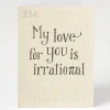 Cognitive Surplus Pi: Irrational Love Card - Math Greeting Card | * Greeting Cards | Math