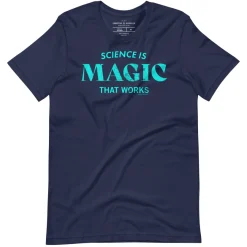 Cognitive Surplus Science is Magic That Works Typography Graphic Tee* Unisex Graphic Tees | Physics
