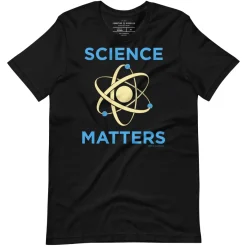 Cognitive Surplus Science Matters Graphic Tee* Unisex Graphic Tees | Physics