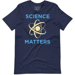 Cognitive Surplus Science Matters Graphic Tee* Unisex Graphic Tees | Physics