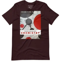 Cognitive Surplus Solving Problems With Chemistry Graphic Tee* Unisex Graphic Tees | Chemistry