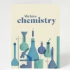 Cognitive Surplus We Have Chemistry - Love Valentine Card | * Greeting Cards | Chemistry