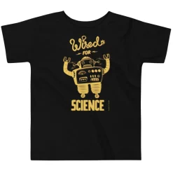 Cognitive Surplus Wired for Science Toddler Tee Shirt* Toddler Tees
