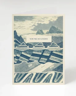 Cognitive Surplus You're So Gneiss Greeting Card - Geology Card | * Greeting Cards | Geology + Earth Science